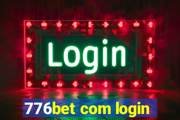 776bet com login